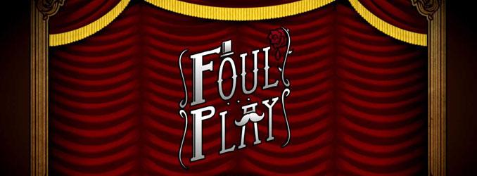 foul play foul play latest rumors reviews news previews and trailers