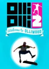 OlliOlli2: Welcome to Olliwood