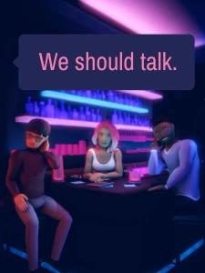 We should talk.