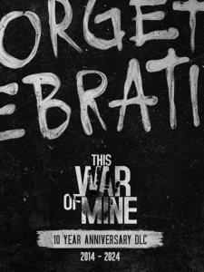 This War of Mine: Forget Celebrations