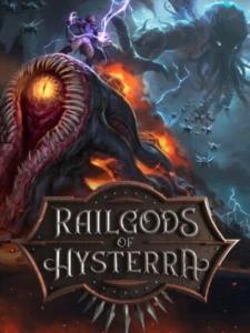RailGods of Hysterra
