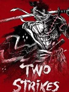 Two Strikes