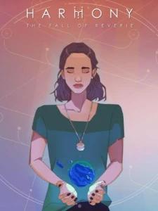 Harmony: The Fall of Reverie
