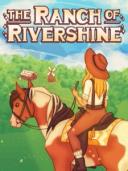 The Ranch of Rivershine