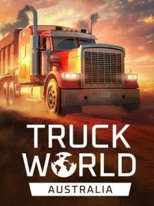 Truck World: Australia - First Haul