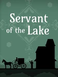 Servant of the Lake