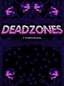 Deadzoned: A Credits Bounty