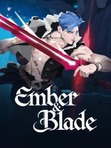 Ember and Blade