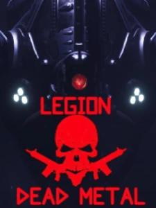 LEGION:DEAD METAL