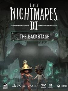 Little Nightmares III - The Backstage