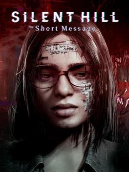 SILENT HILL: The Short Message