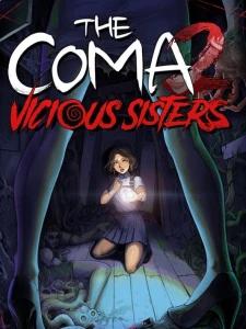The Coma 2: Vicious Sisters