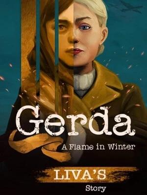Gerda: A Flame in Winter: Liva's Story