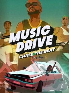 Music Drive: Chase the Beat