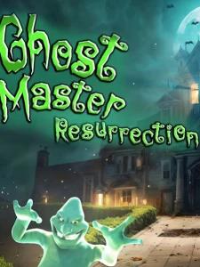 Ghost Master: Resurrection