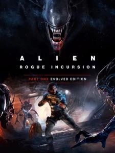 Alien: Rogue Incursion Evolved Edition
