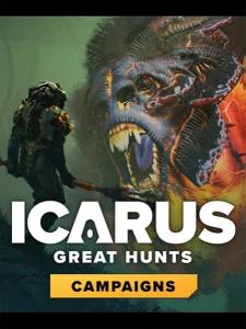 Icarus: Great Hunts Campaigns