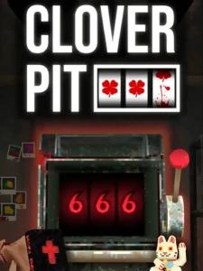 CloverPit