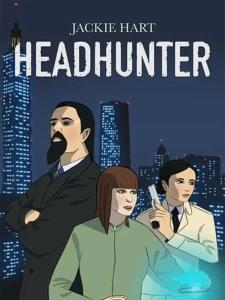 Jackie Hart: Headhunter