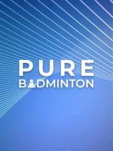Pure Badminton