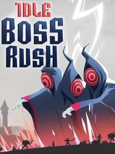 IDLE BOSS RUSH