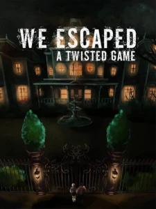We Escaped a Twisted Game