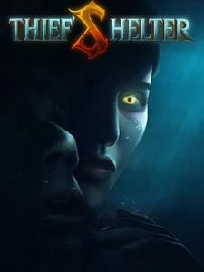 THIEF'S SHELTER
