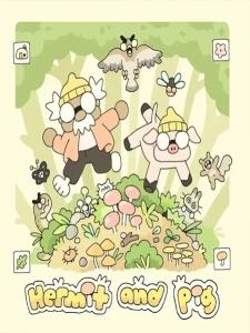 Hermit and Pig