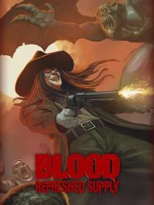 Blood: Refreshed Supply