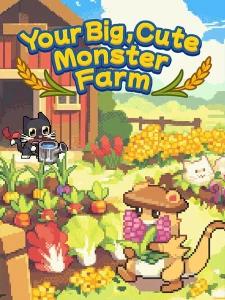 Your Big, Cute Monster Farm