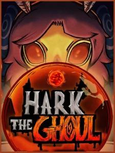 HARK THE GHOUL