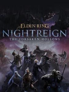ELDEN RING NIGHTREIGN The Forsaken Hollows