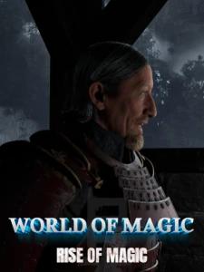 World of Magic: Rise of Magic