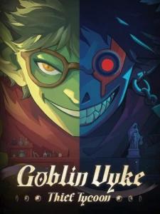 Goblin Vyke: The Thief Tycoon