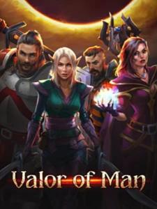 Valor of Man