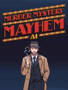 Murder Mystery Mayhem AI