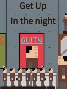 Get Up In The Night