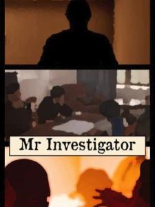 Mr Investigator