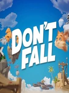 Don't Fall