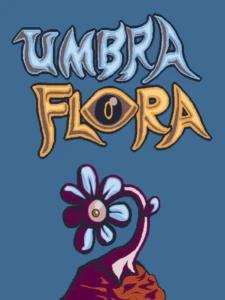 Umbra Flora