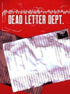 DEAD LETTER DEPT.