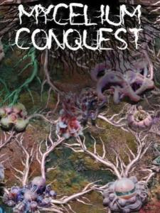 Mycelium Conquest