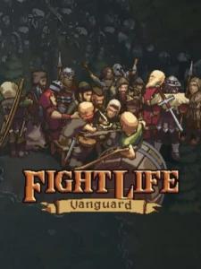 Fight Life: Vanguard