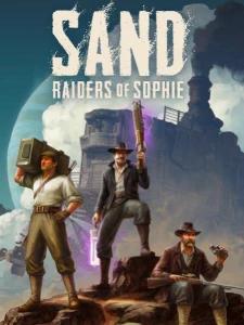 SAND: Raiders of Sophie