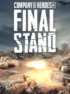 Company of Heroes 3: Final Stand