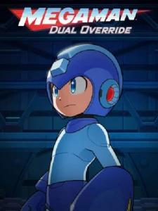 Mega Man: Dual Override