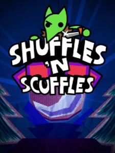 Shuffles 'n Scuffles