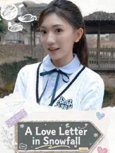 A Love Letter in Snowfall