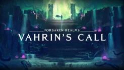 Forsaken Realms: Vahrin's Call Review