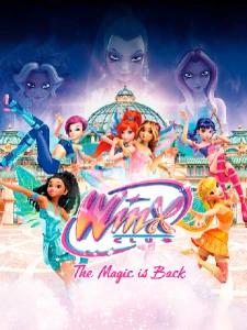 Winx Club: The Magic is Back